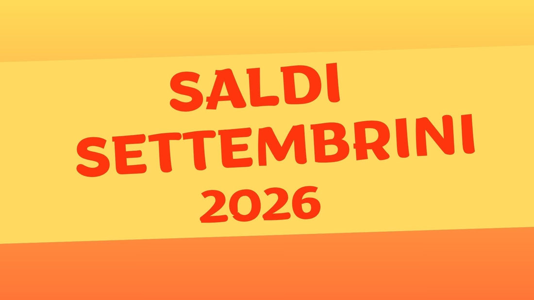 Saldi Settembrini 2026