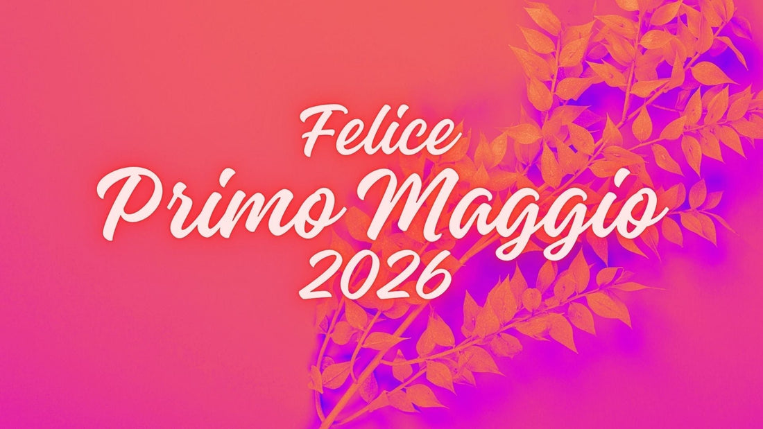Felice Primo Maggio!